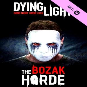 Dying Light: The Bozak Horde - Steam Key - Global