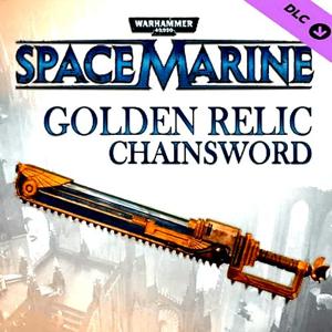 Warhammer 40,000: Space Marine - Golden Relic Chainsword - Steam Key - Global