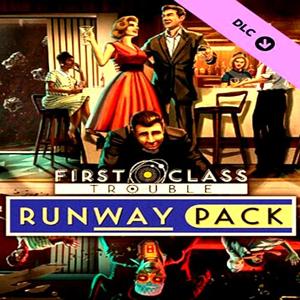 First Class Trouble - Runway - Steam Key - Global