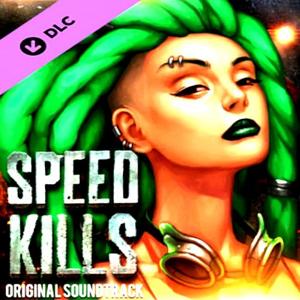 Speed Kills Original Soundtrack - Steam Key - Global