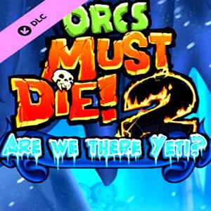 Orcs Must Die 2 - Are We There Yeti? - Steam Key - Global