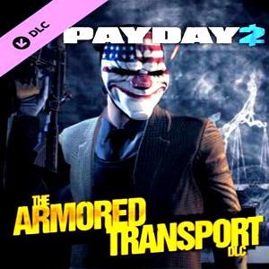 PAYDAY 2: Armored Transport - Steam Key - Global