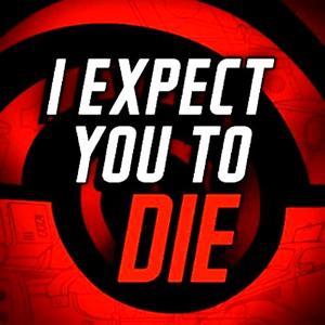 I Expect You To Die - Steam Key - Global