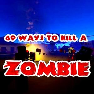 69 Ways to Kill a Zombie VR - Steam Key - Global