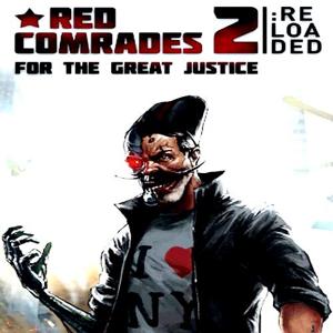 Red Comrades 2: For the Great Justice. Reloaded - Steam Key - Global