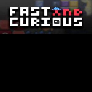 Fast and Curious - Steam Key - Global