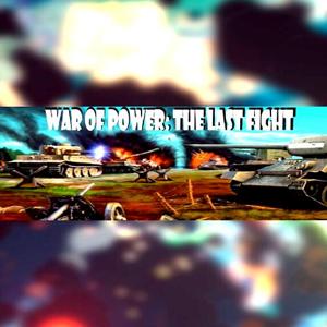 War of Power: The Last Fight - Steam Key - Global