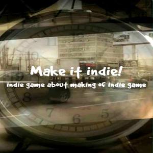 Make it indie! - Steam Key - Global