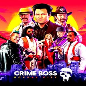 Crime Boss: Rockay City - Steam Key - Global