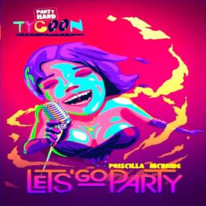 Party Hard Tycoon - Steam Key - Global