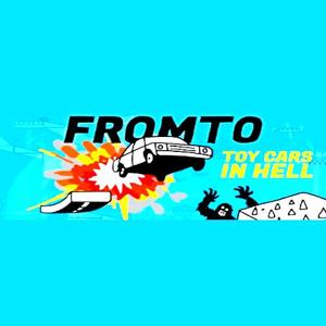 Fromto: Toy Cars in Hell - Steam Key - Global