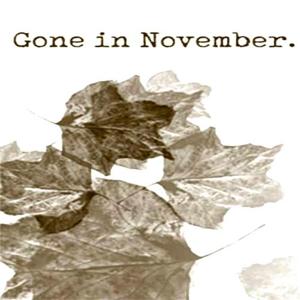 Gone In November - Steam Key - Global