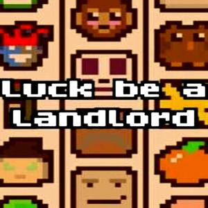 Luck be a Landlord - Steam Key - Global