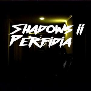 Shadows 2: Perfidia - Steam Key - Global