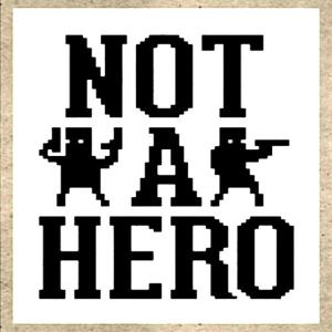 NOT A HERO - Steam Key - Global