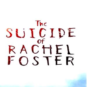 The Suicide of Rachel Foster - Steam Key - Global