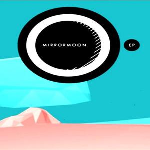 MirrorMoon EP - Steam Key - Global