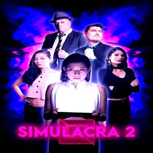 SIMULACRA 2 - Steam Key - Global