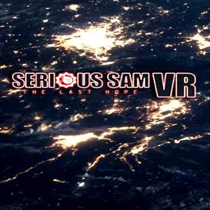 Serious Sam VR: The Last Hope - Steam Key - Global