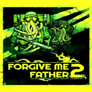 Forgive Me Father 2 - Steam Key - Global