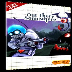 Out There Somewhere - Steam Key - Global