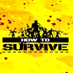 How to Survive - Steam Key - Global