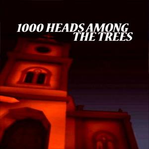 1,000 Heads Among the Trees - Steam Key - Global