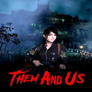 Them and Us - Steam Key - Global