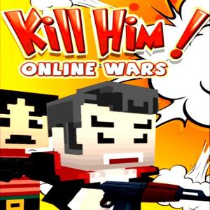 Kill Him! Online Wars - Steam Key - Global