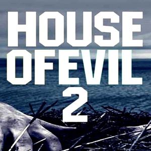 House of Evil 2 - Steam Key - Global