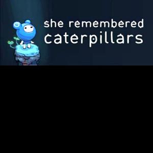 She Remembered Caterpillars - Steam Key - Global