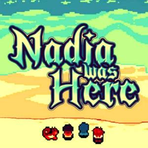 Nadia Was Here - Steam Key - Global