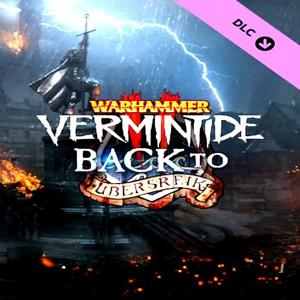 Warhammer: Vermintide 2 - Back to Ubersreik - Steam Key - Europe