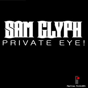 Sam Glyph: Private Eye! - Steam Key - Global